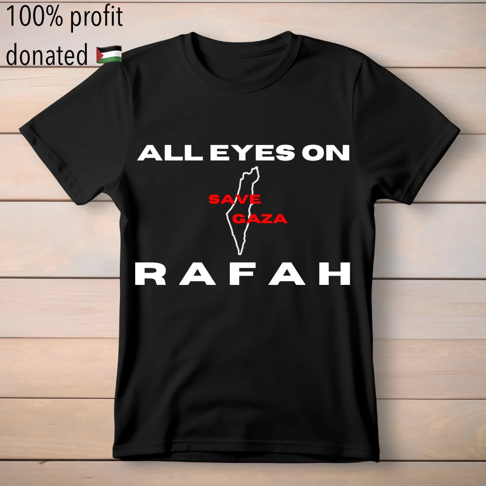 All Eyes on RAFAH - 100% profits donated